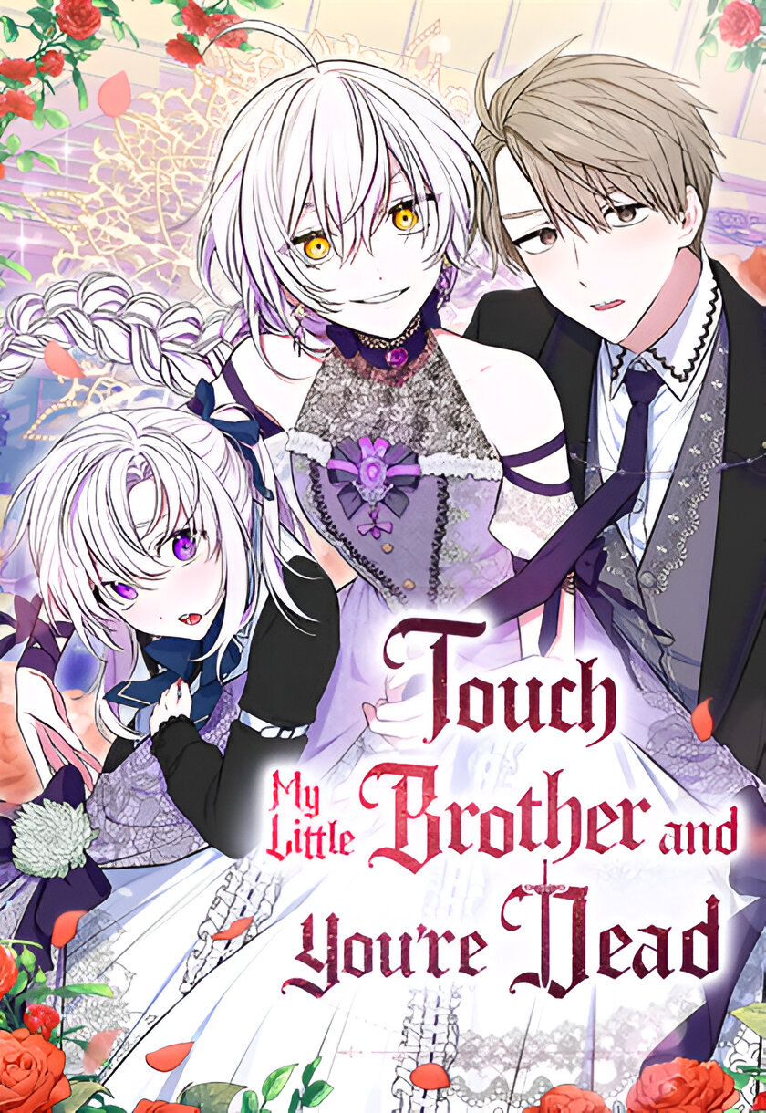 Touch My Little Brother and You’re Dead