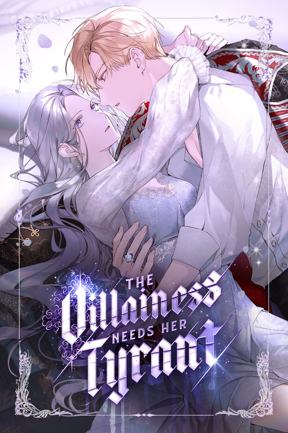 The Villainess Needs Her Tyrant