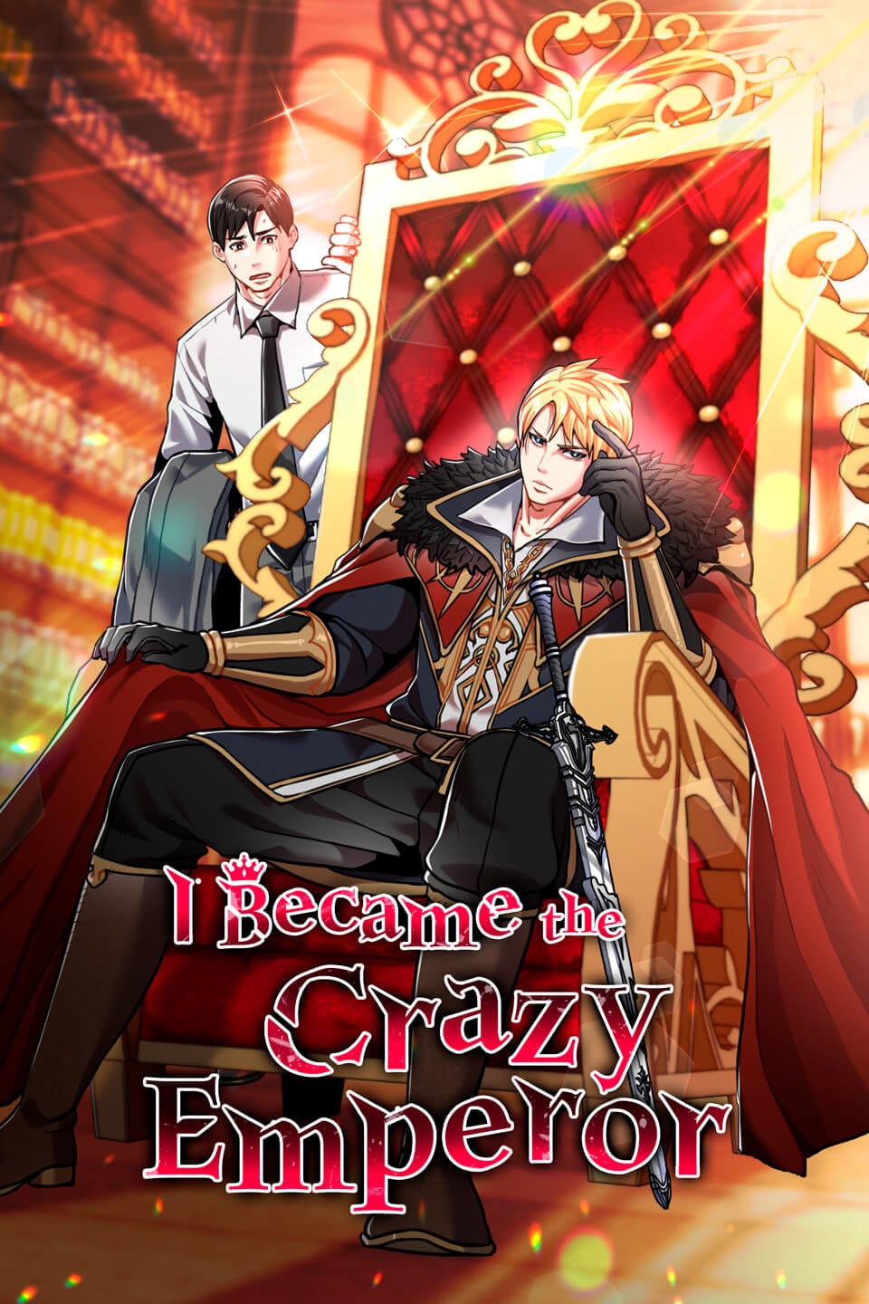 I Became the Crazy Emperor