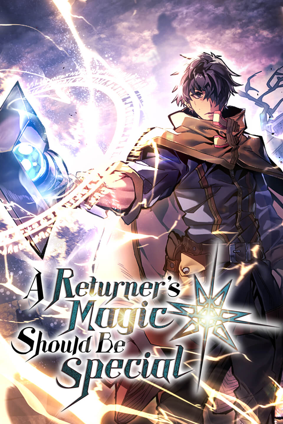 A Returner’s Magic Should Be Special