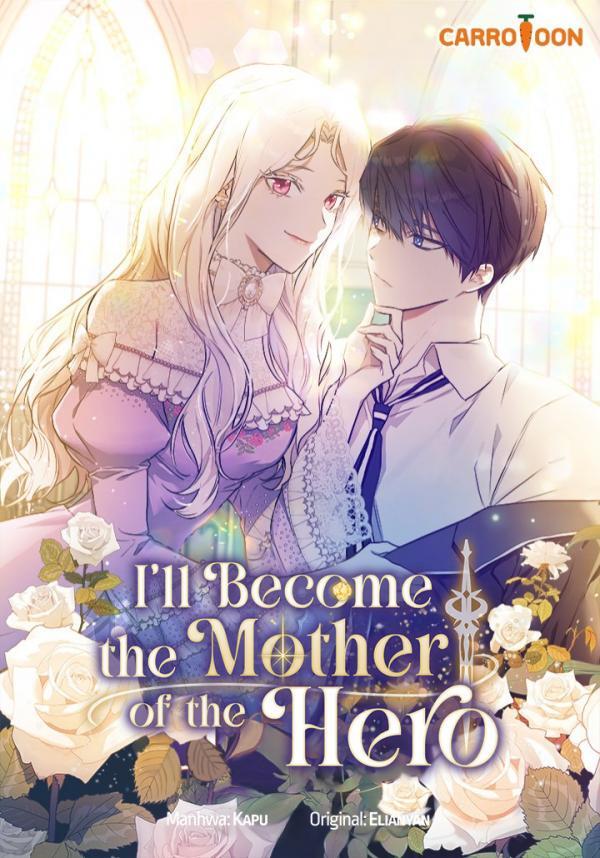 I’ll Become the Hero’s Mother
